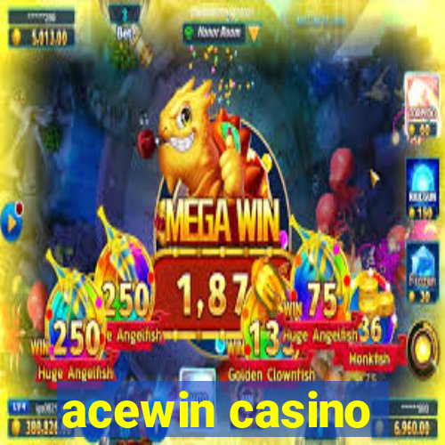 acewin casino